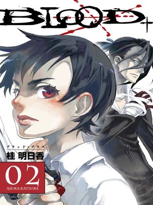 cover image of Blood+, Volume 2